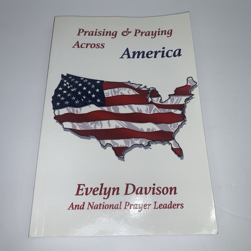 Praising Praying Across America - Paperback By Davison, Evelyn